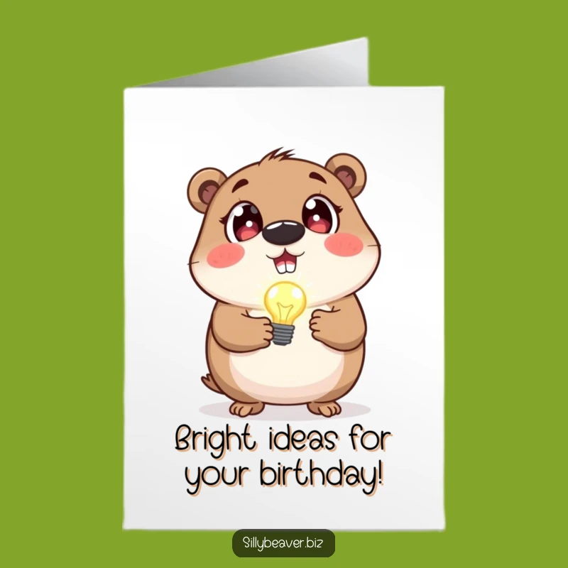 Free Printable Birthday Card: Bright Ideas Beaver, Genius DIY Gift