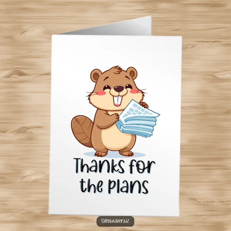 Funny Free Printable Thank You Card: Beaver holding blueprints, expressing thanks for help