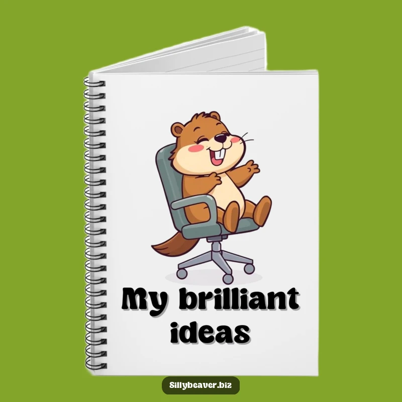 Funny Beaver Notebook: Spin Your Ideas onto Paper