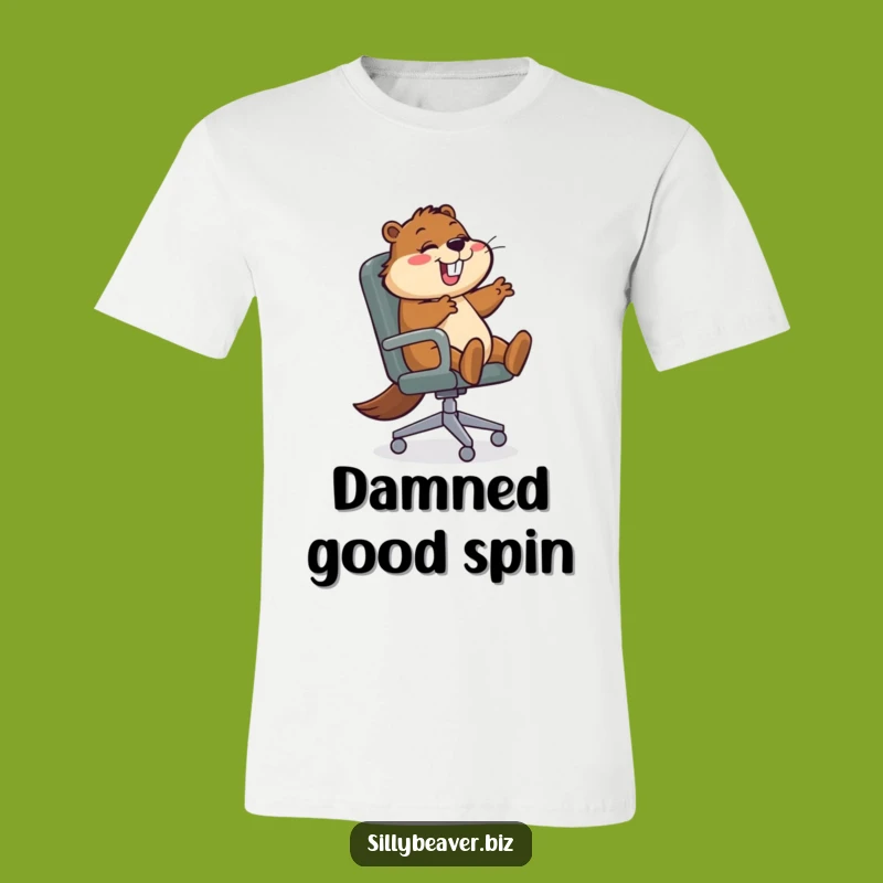 Funny Beaver T-Shirt: Spin Your Way to Success